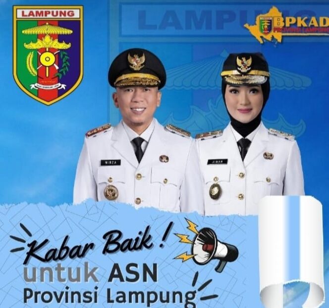
					Pemprov Lampung Terapkan Pembayaran Gaji ASN Setiap Tanggal 1, Meski Hari Libur