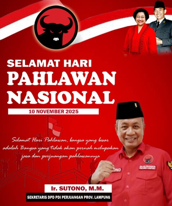 
					Sutono, Hari Pahlawan Jangan Sekali-kali Melupakan Sejarah